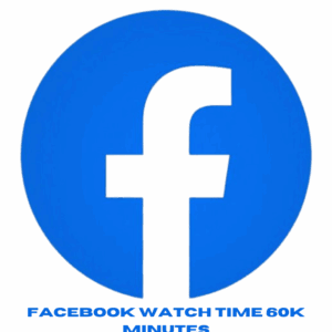 Facebook Watch Time 60k Minutes[Refill Lifetime]   [ 1000 Quantity = 60k Mints ][ Minimum  2 hours Video ] | 💎100% Non Drop [ Start Time is 1 hours ]