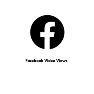 Facebook Video Views [Lifetime ] [ Non-Drop][Speed: 3-5K/Day] [Start Time: 0 - 1 hours