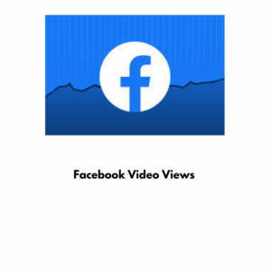 Facebook Video Views [Lifetime ] [ Non-Drop][Speed: 60K/Day] [Start Time: 0 - 1 hours