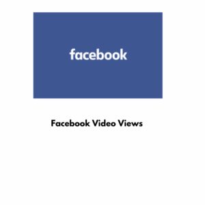 Facebook Video Views [Lifetime ] [ Non-Drop][Speed: 70K/Day] [Start Time: 0 - 1 hours