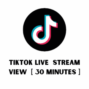TikTok Live  Stream View  [ 30 Minutes ]  [ Broadcast View ] [Streaming Time: Instant] [Start ;Instant]