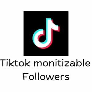 Tiktok monitizable  Followers [Refill: Lifetime ]  [Drop -No  From 2021  ] [Speed: 1000-2000/day] [Start Time: 1 Hour]